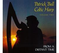 Ball, Patrick - Celtic Harp 2-from a Distant