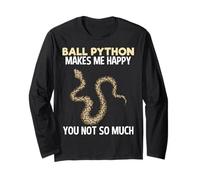 Ball Python Makes Me Happy Cadeau Humoristique pour Amoureux des Serpents Manche Longue