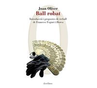 Ball robat: Introducció i propostes de treball de Francesc Foguet i Boreu