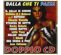 Balla Che Ti Passa Vol. 1