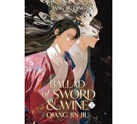 Ballad of Sword and Wine: Qiang Jin Jiu – Roman – Tome 2 – Seven Seas