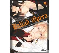Ballad Opera - Tome 02 - Akaza Samamiya - Glénat - broché - Manga