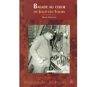 Ballade Au Coeur De Joué Les Tours