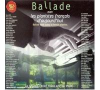 Ballade avec les pianistes français d'aujourd' hui