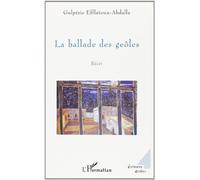 Ballade Des Geoles - La - Recit