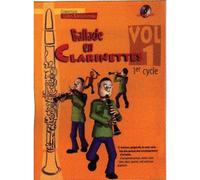 Ballade En Clarinette Vol.1 1er Cycle + CD