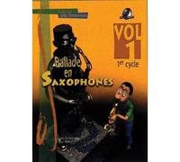 Ballade En Saxophone Vol1 1er Cycle Cd