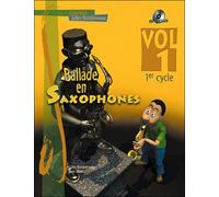 Ballade En Saxophone Vol1 1er Cycle Cd