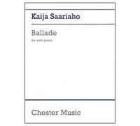 Partitions classique CHESTER MUSIC KAIJA SAARIAHO BALLADE - PIANO SOLO Piano
