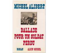 Ballade pour un soldat perdu