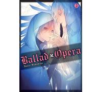 Ballade x Opéra #3