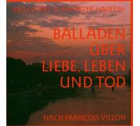 Balladen über Liebe, Leben und Tod [Import]