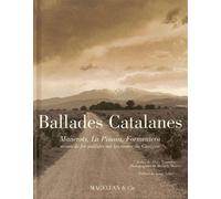 Ballades Catalanes - Mines De Fer Oubliées Sur Les Routes Du Canigou