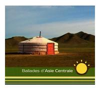 Ballades d'Asie Centrale