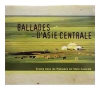 BALLADES D'ASIE Centrale