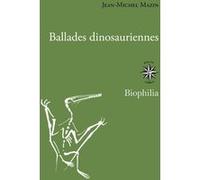 Ballades dinosauriennes Jean-Michel Mazin (Auteur)
