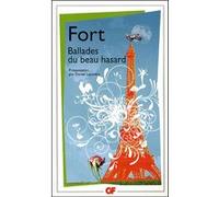 Ballades du beau hasard Paul Fort (Auteur)