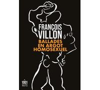 Ballades En Argot Homosexuel