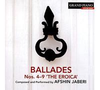Ballades Nos 4 a 9 the Eroica