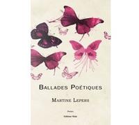 Ballades poétiques Lepers (Auteur)