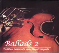 Ballads 2 [Import allemand]
