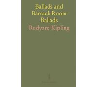 Ballads and Barrack-Room Ballads