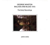 Ballads & Blues 1972 by George Winston