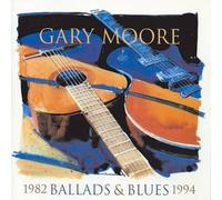 Ballads & Blues: 1982-1994 by Gary Moore [Audio CD] NEUF