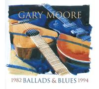 Ballads & Blues 1982-1994 Gary Moore