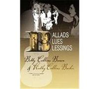 Ballads, Blues, and Blessings Betty Collins Brown, Kathy Collins Barber (Auteur)