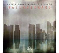Dave Liebman & Richie Beirach Balladscapes (CD) Album