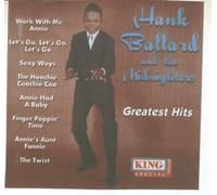 Ballard Hank & Midnighters - Greatest Hits