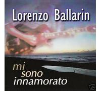 BALLARIN LORENZO - mi sono innamorato (AudioCD) Italian music