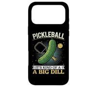 Balle de Pickleball Amusante - It's Kind of A Big Dill Coque pour iPhone 17 Pro Max