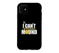 Balle Molle « I Can't I Have Plans on The Mound » Coque pour iPhone 11