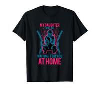 Balle Molle « My Daughter Will Be Waiting for You at Home » T-Shirt