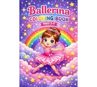 Ballerina Coloring Book Ages 2-4: Big & Simple Designs for Toddlers (Single-Sided Pages): Cute Ballet Girls, Rainbows & Stars - 50 Fun Coloring Pages