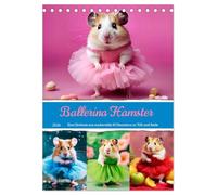 Ballerina Hamster - Eine Sinfonie aus zuckersüße KI Hamstern in Tüll und Seide (Tischkalender 2026 DIN A5 hoch), CALVENDO Monatskalender: Süße KI Hamsterdamen in farbenprächtigen Ballettkleidern
