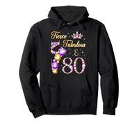 Ballerine Fierce Fabulous & 80 Years Old 80th Birthday Sweat à Capuche