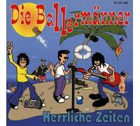 Ballermänner, die - Herrliche Zeiten [Import]