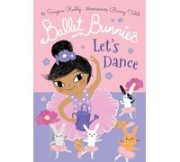 Ballet Bunnies: Let's Dance