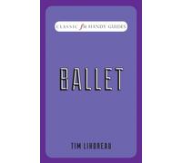 Ballet (Classic Fm Handy Guides)