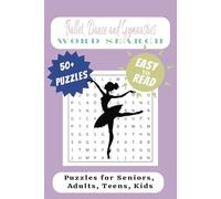 Ballet, Dance, and Gymnastics Word Search Puzzle Book: Word Searches with Easy to Read Print about Ballet, Dance, and Gymnastics and More | 6x9 ... for Dancers, Vacations, Church and Holidays