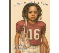 Ballet In The End Zone: A Fun and Inspiring Coloring Adventure for Dancers