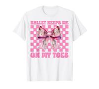 Ballet Keep Me On My Toes Ballerine Fille Ballet Dance T-Shirt