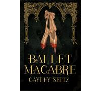 Ballet Macabre