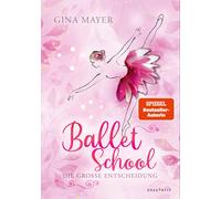 Ballet School - Die Große Entscheidung
