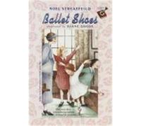 Ballet Shoes Noel Streatfeild (Auteur)
