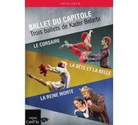 Ballets du Capitole : Trois ballets de Kader Belarbi DVD E