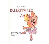 Ballettmaus Zazie